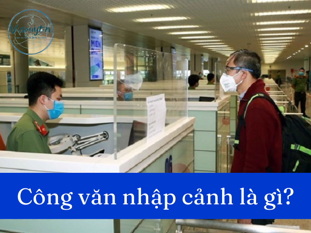Công văn nhập cảnh vào Việt Nam
