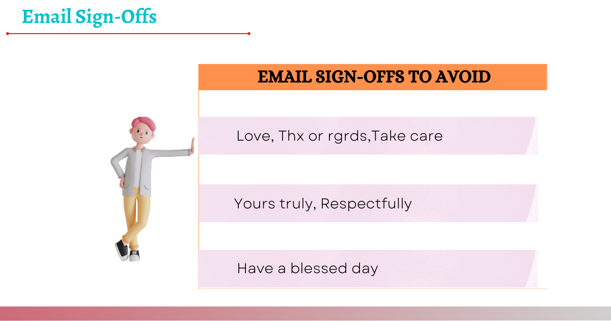 Email Sign-Offs to Avoid