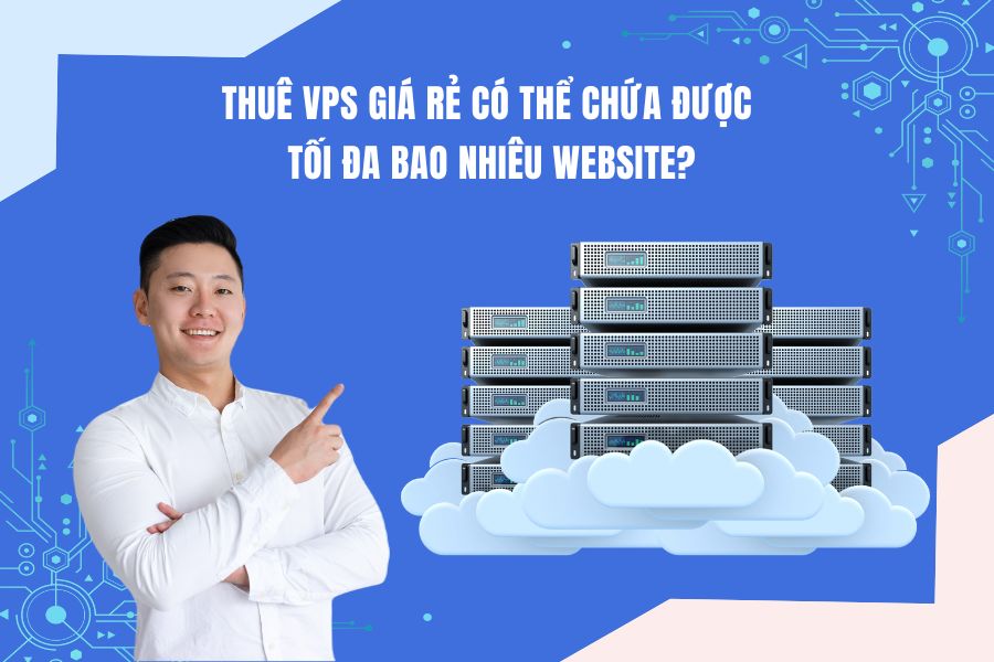 Thuê VPS Giá Rẻ Có Ảnh Hưởng Tới Website Như Thế Nào?