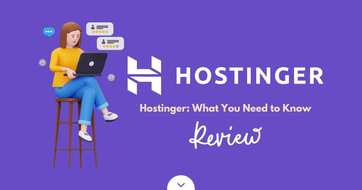 Hostinger Detailed Review