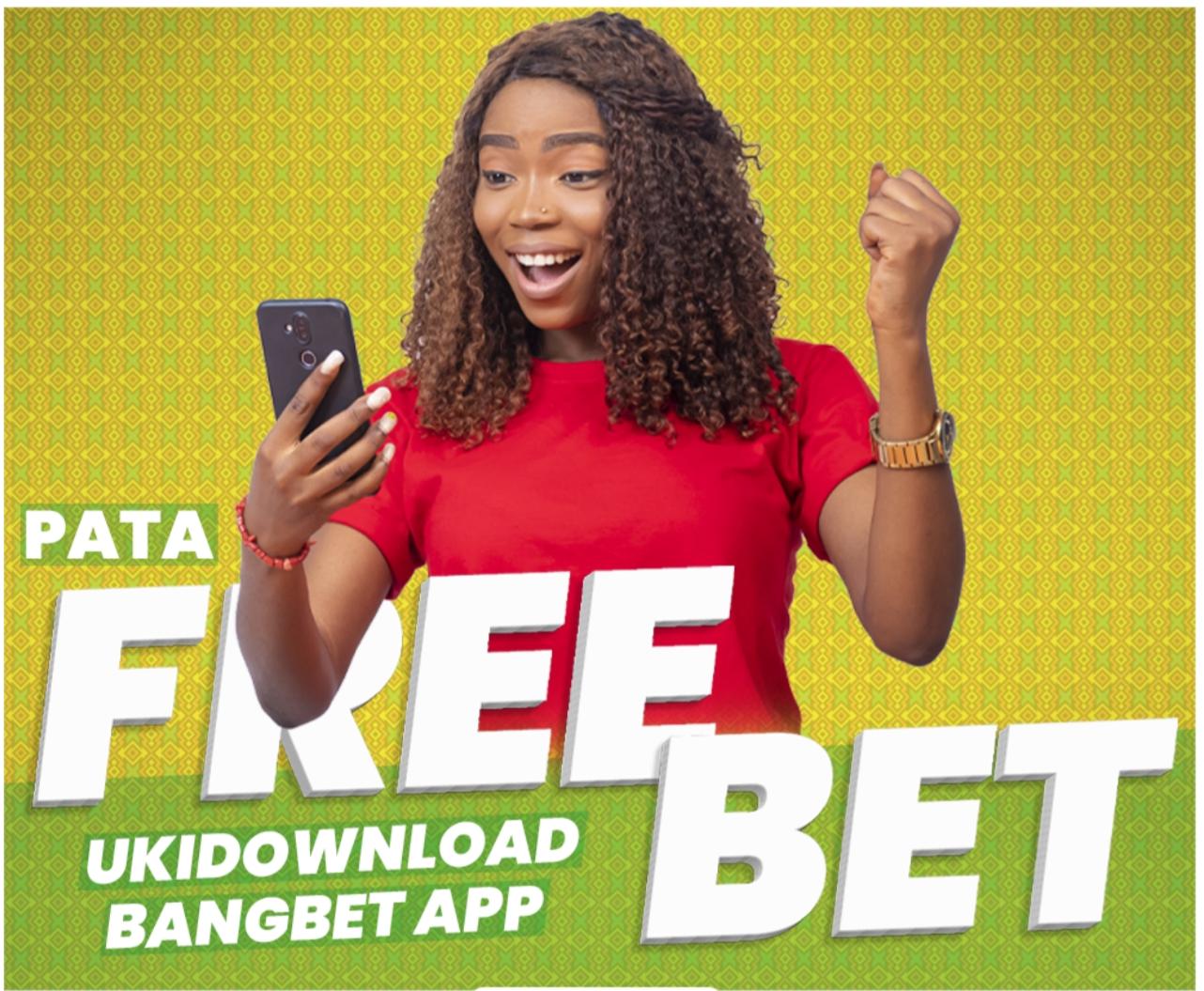 Free bets at Bangbet, a strategy to start freely