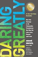 Daring Greatly by Brené Brown: