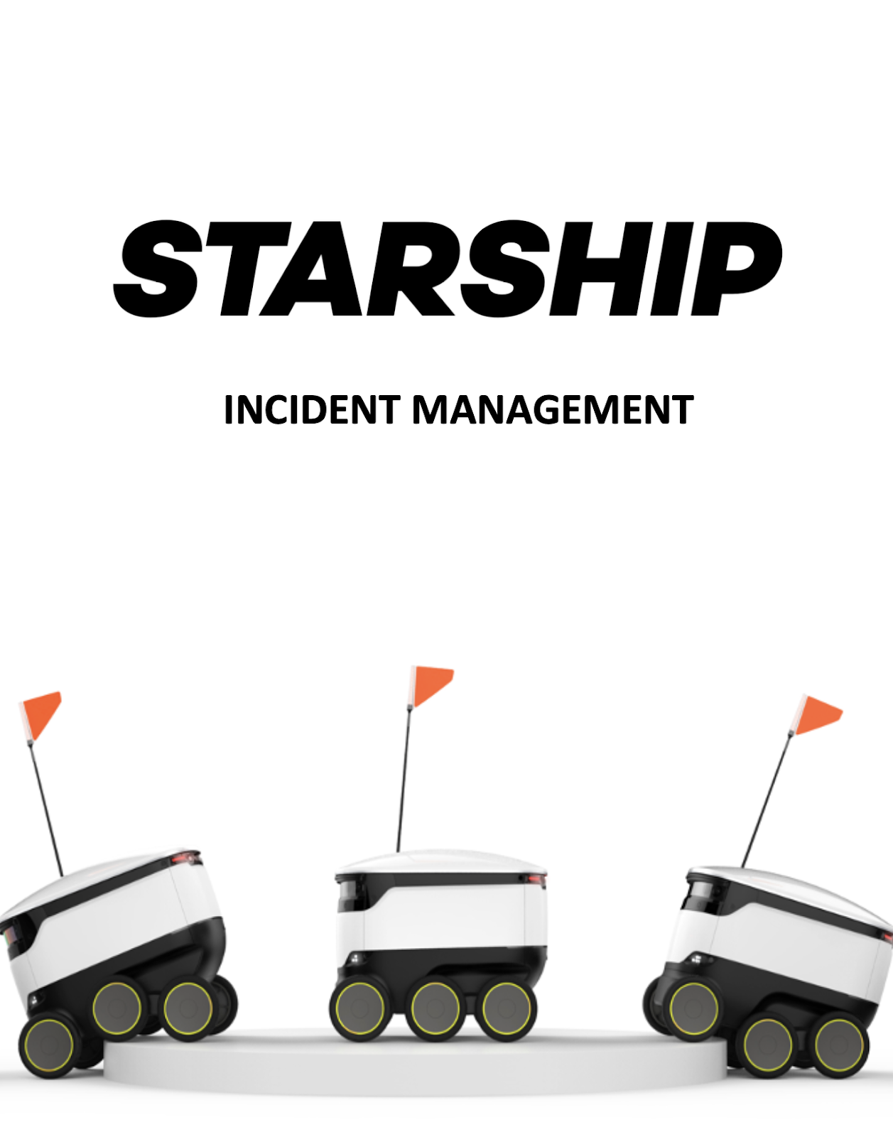 Starship's Incident Management document