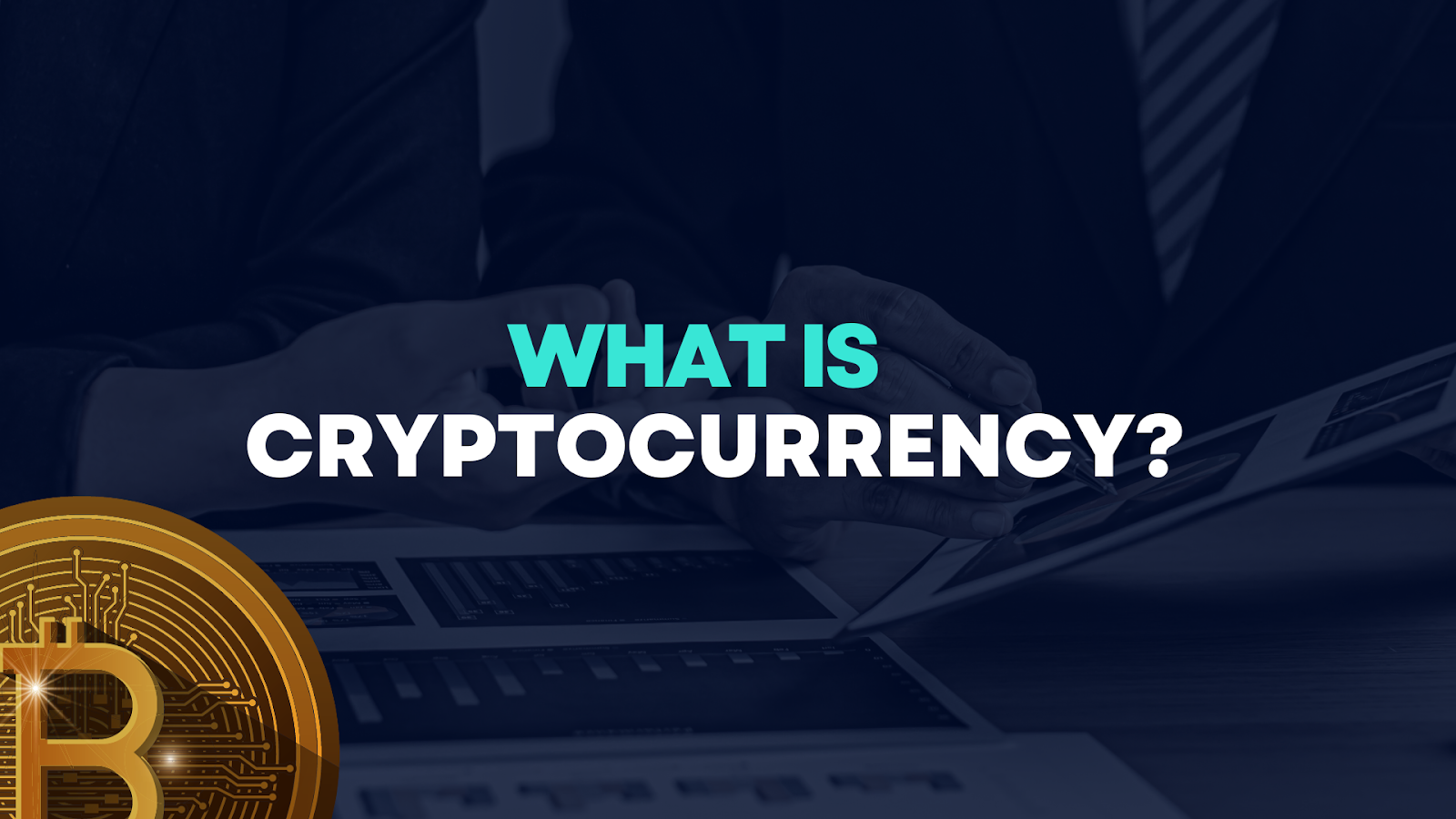 What Is cryptocurrency 