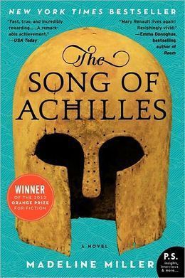 The Song Of Achilles By Madeline Miller