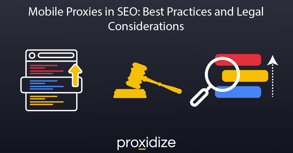 Mobile proxies in SEO