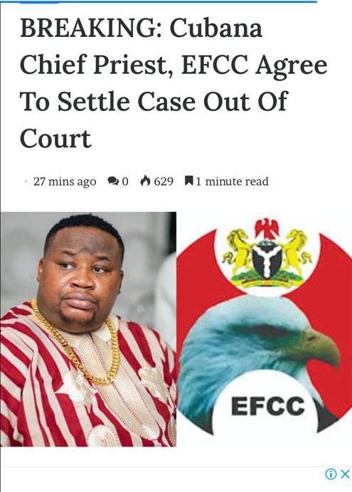 Viral claim on EFCC, Cubana's Chief Priest agreement to settle out of court, misleading